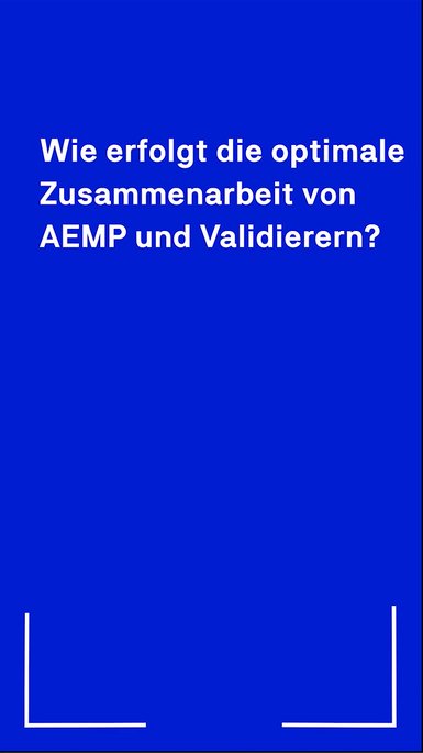 Thumbnail: FAQ Wie erfolgt die optimale Zusammenarbeit von AEMP und Validierern